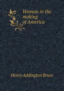 Woman In The Making Of America