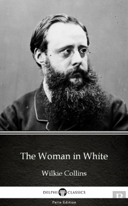 Bertrand.pt - Woman In White By Wilkie Collins - Delphi Classics (Illustrated)