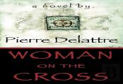 Woman On The Cross