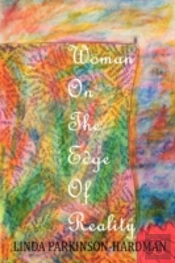 Woman On The Edge Of Reality