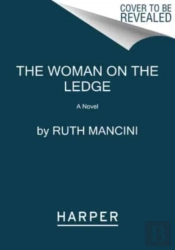 Woman On The Ledge