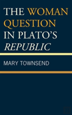 Bertrand.pt - Woman Question In Platos Repubcb