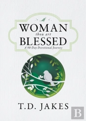 Woman, Thou Art Blessed