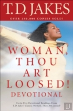 Bertrand.pt - Woman, Thou Art Loosed! Devotional