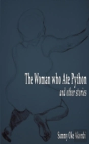 Woman Who Ate Python And Other Stories