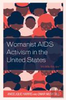 Womanist Aids Activism In The United States