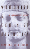 Womanist And Feminist Aesthetics