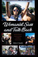 Womanist Sass And Talk Back