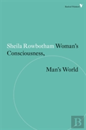 Woman'S Consciousness, Man'S World
