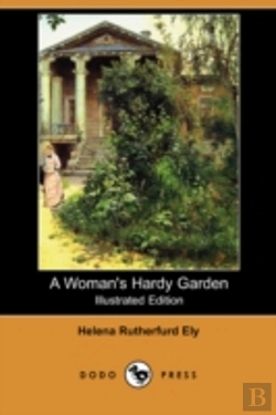 Bertrand.pt - Woman'S Hardy Garden (Illustrated Edition) (Dodo Press)