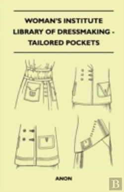 Bertrand.pt - Woman'S Institute Library Of Dressmaking - Tailored Pockets
