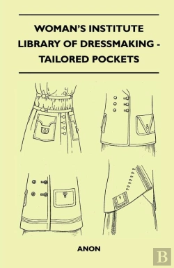Bertrand.pt - Woman'S Institute Library Of Dressmaking - Tailored Pockets
