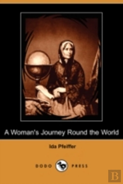 Bertrand.pt - Woman'S Journey Round The World (Dodo Press)