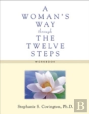 Woman'S Way Through The Twelve Steps