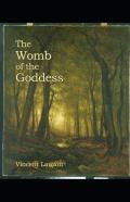Womb Of The Goddess