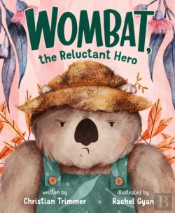 Bertrand.pt - Wombat, The Reluctant Hero