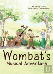 Wombat'S Musical Adventure
