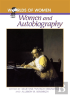 Women And Autobiography