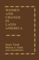 Women And Change In Latin America