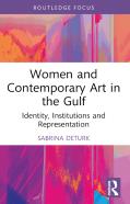 Women And Contemporary Art In The Gulf
