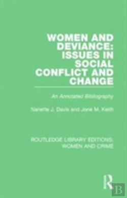 Bertrand.pt - Women And Deviance: Issues In Social Conflict And Change