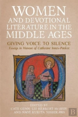 Bertrand.pt - Women And Devotional Literature In The Middle Ages