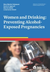 Women And Drinking: Preventing Alcohol-Exposed Pregnancies