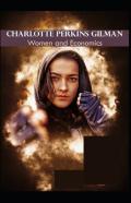 Women And Economics( Illustrated Edition)