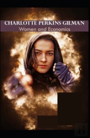 Women And Economics( Illustrated Edition)
