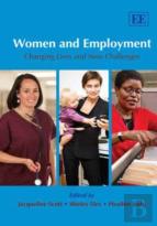 Women And Employment - Changing Lives And New Challenges
