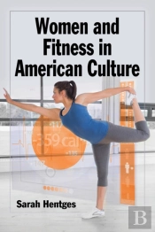 Women And Fitness In American Culture