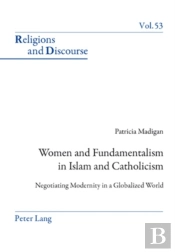 Women And Fundamentalism In Islam And Catholicism