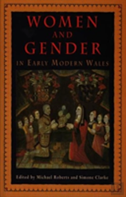 Bertrand.pt - Women And Gender In Early Modern Wales