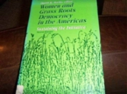 Bertrand.pt - Women And Grass Roots Democracy In The Americas