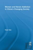 Women And Heroin Addiction In China'S Changing Society