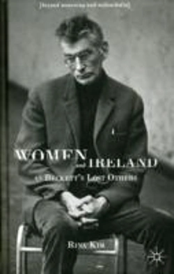 Bertrand.pt - Women And Ireland As Beckett'S Lost Others