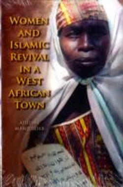 Bertrand.pt - Women And Islamic Revival In A West African Town