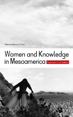 Bertrand.pt - Women And Knowledge In Mesoamerica
