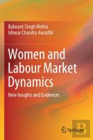 Women And Labour Market Dynamics