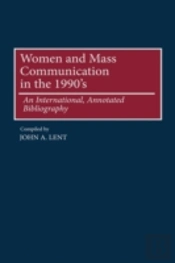 Women And Mass Communications In The 1990'S