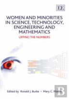 Women And Minorities In Science, Technology, Eng - Upping The Numbers