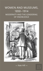Women And Museums, 1850â€“1914