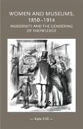Women And Museums, 1850â€“1914