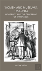 Women And Museums, 1850â€“1914