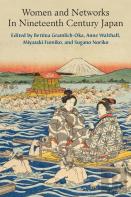 Women And Networks In Nineteenth-Century Japan