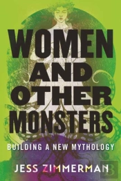 Women And Other Monsters