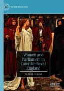 Women And Parliament In Later Medieval England