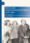 Women And Political Activism In France, 1848-1852
