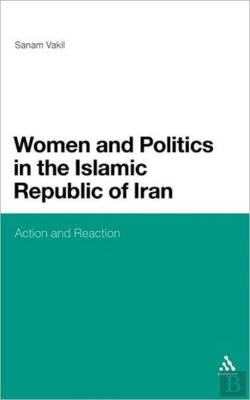 Bertrand.pt - Women And Politics In The Islamic Republic Of Iran