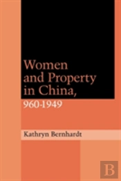 Women And Property In China, 960-1949